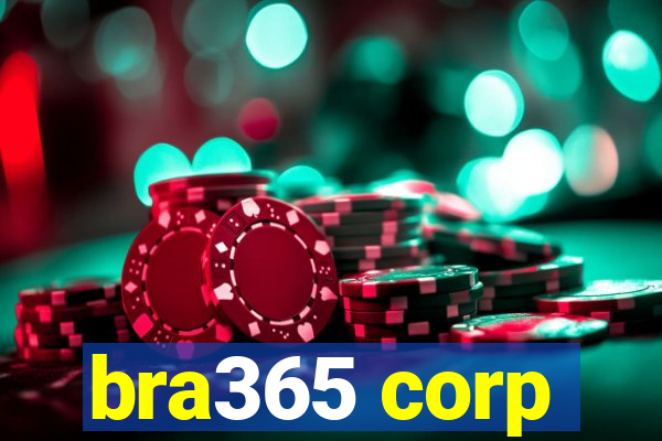 bra365 corp